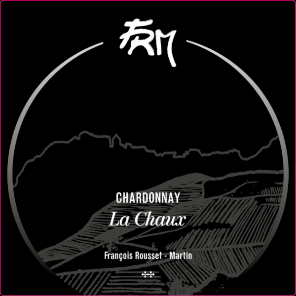 Francois Rousset-Martin Chardonnay La Chaux label