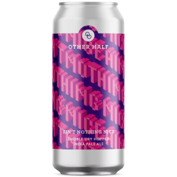 Other Half Brewing Ain't Nothing Nice DDH Hazy IPA 4pk